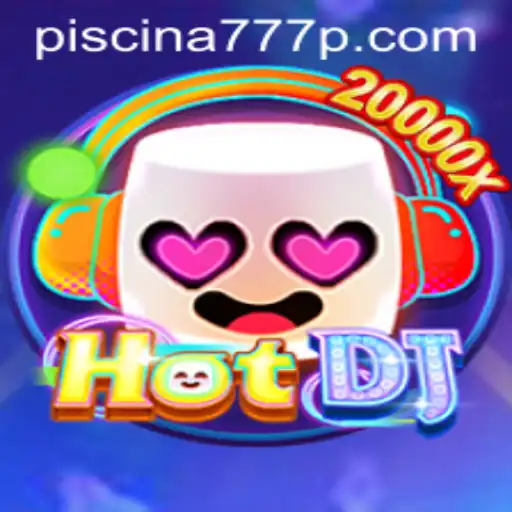Experience the Thrill of HotDJ with PISCINA777