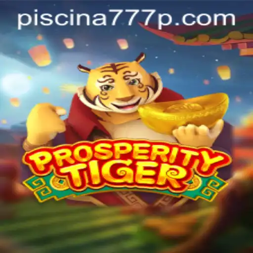 Exploring the Exciting World of ProsperityTiger: A Comprehensive Guide
